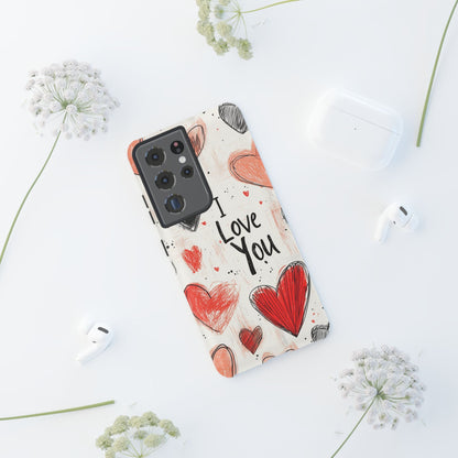 Valentines "I Love You" Hearts - For Galaxy & Google Phones - BOGO Cases