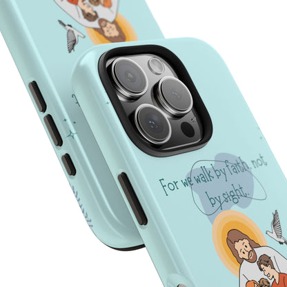 Walk by Faith 2 Corinthians 5:7 - iPhone Series Case - BOGO Cases