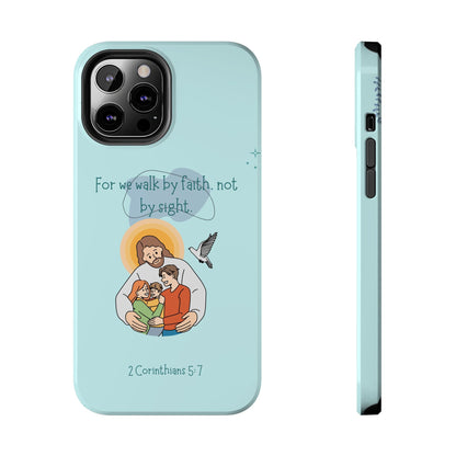 Walk by Faith 2 Corinthians 5:7 - iPhone Series Case - BOGO Cases