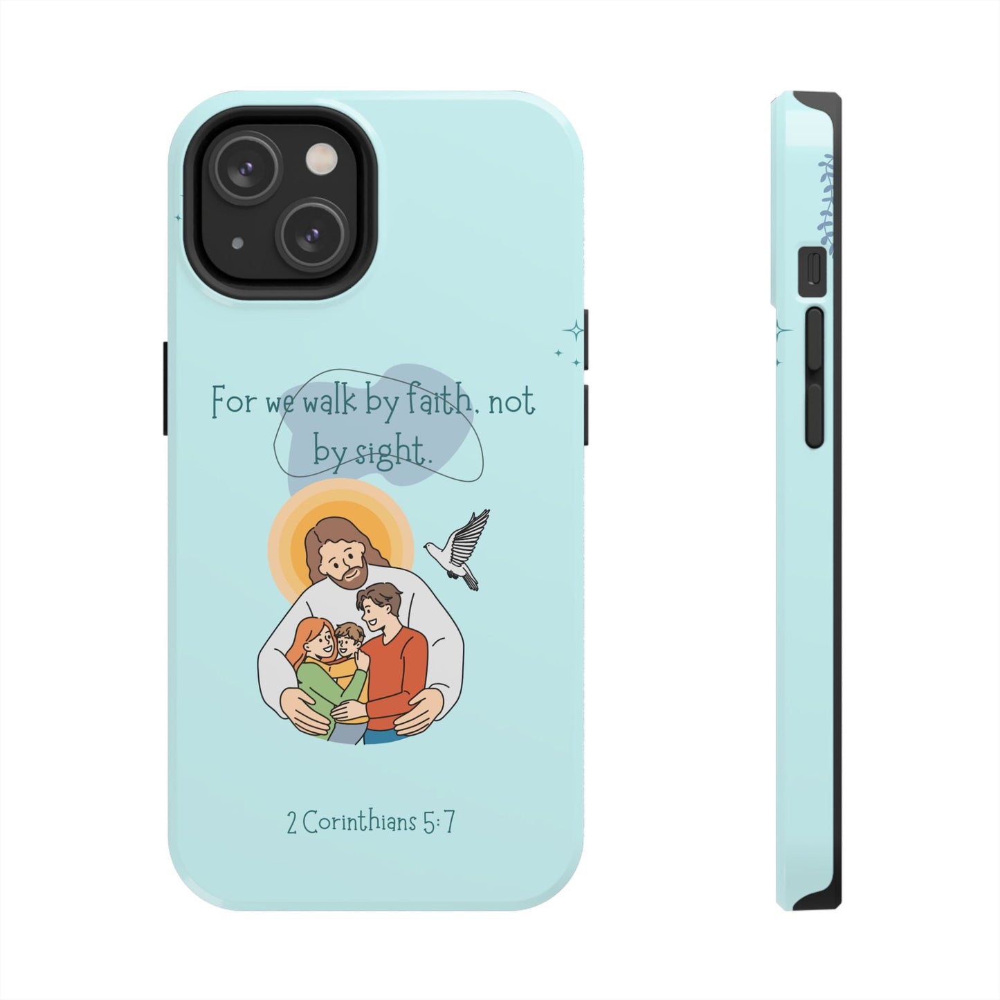 Walk by Faith 2 Corinthians 5:7 - iPhone Series Case - BOGO Cases
