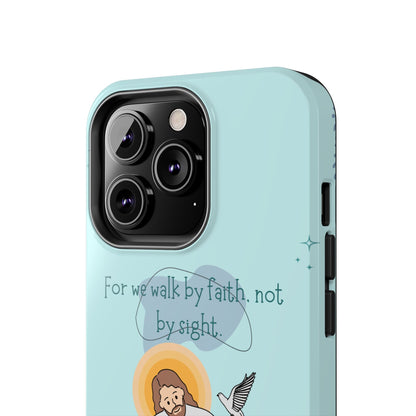 Walk by Faith 2 Corinthians 5:7 - iPhone Series Case - BOGO Cases