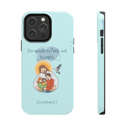 Walk by Faith 2 Corinthians 5:7 - iPhone Series Case - BOGO Cases
