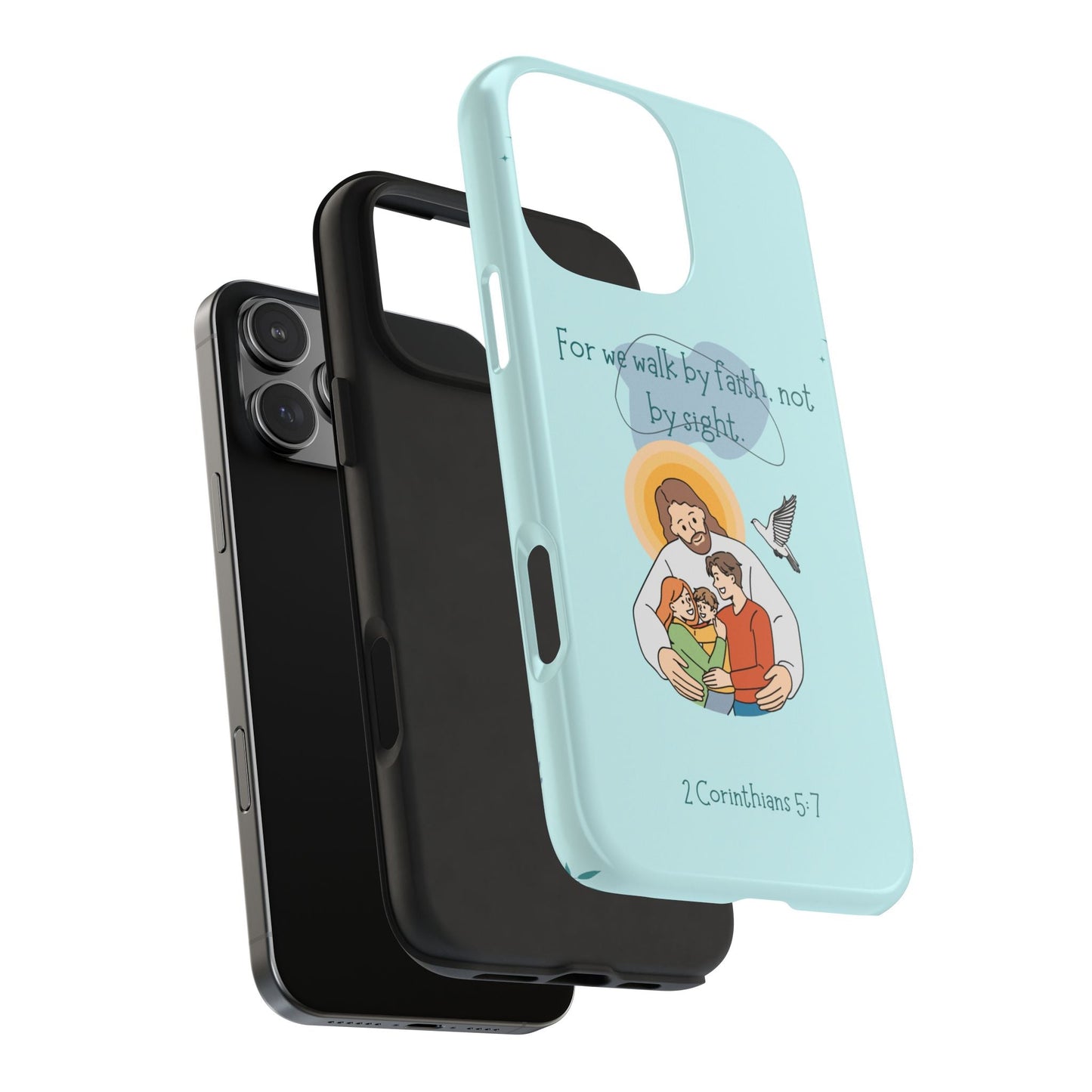 Walk by Faith 2 Corinthians 5:7 - iPhone Series Case - BOGO Cases