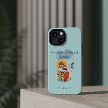 Walk by Faith 2 Corinthians 5:7 - MagSafe iPhone Case - BOGO Cases