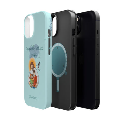 Walk by Faith 2 Corinthians 5:7 - MagSafe iPhone Case - BOGO Cases