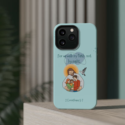 Walk by Faith 2 Corinthians 5:7 - MagSafe iPhone Case - BOGO Cases
