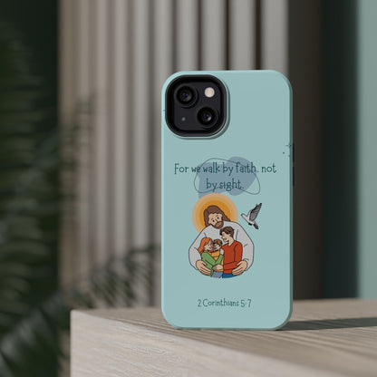 Walk by Faith 2 Corinthians 5:7 - MagSafe iPhone Case - BOGO Cases