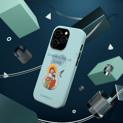 Walk by Faith 2 Corinthians 5:7 - MagSafe iPhone Case - BOGO Cases