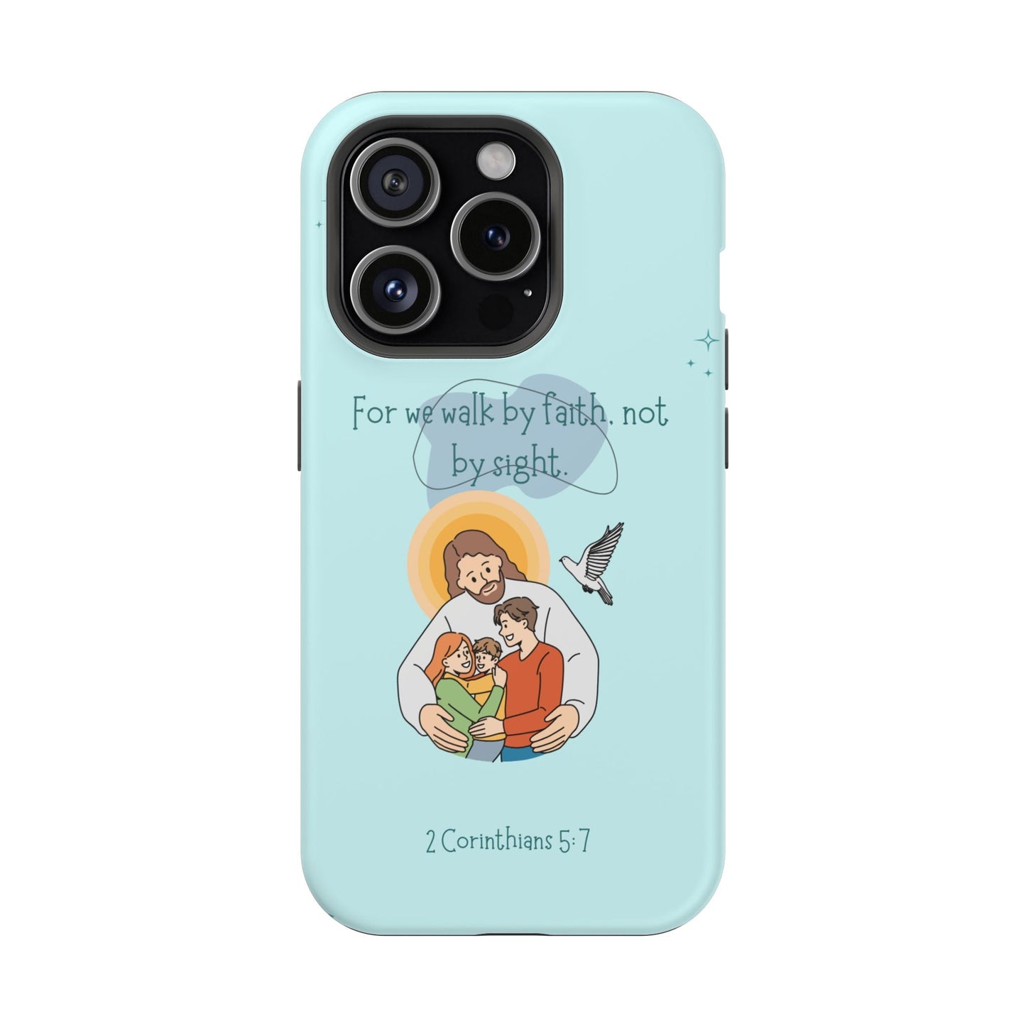 Walk by Faith 2 Corinthians 5:7 - MagSafe iPhone Case - BOGO Cases